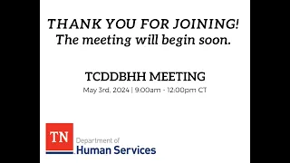 TCDDBHH Meeting (5/3/2024)