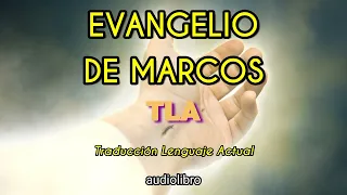 EVANGELIO DE MARCOS | TLA | Traducción al Lenguaje Actual | audiolibro completo | Dramatizado