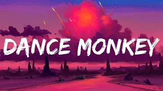 Tones And I Dance Monkey, (Lyrics) Sean Paul No Lie... Mix