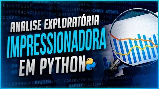 Análise Exploratória IMPRESSIONADORA em Python