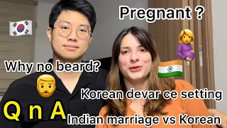 Answering Your Questions( Pregnant, Why no beard, Korean devar …. QnA 🇰🇷🇮🇳