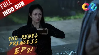 The Rebel Princess [EP21] Wang Xuan terjebak di istana