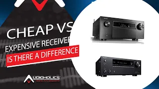 Do Expensive AV Receivers Sound Better than Cheap Ones?