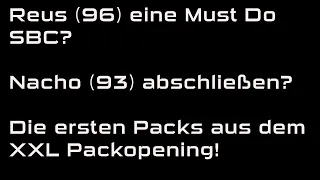 EA FC 24: Reus (96) eine Must Do SBC? Die ersten Packs aus dem XXL Packopening!