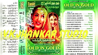 {OLD IS GOLD ALBUM 06}~Eagle Golden jhankar~{v.k.jhankar studio}