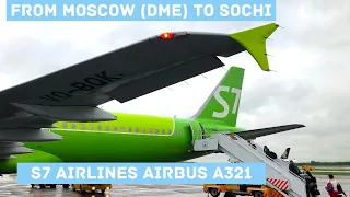 Trip Report | S7 Airlines Airbus A321 (Economy) | Moscow (DME) - Sochi (AER)