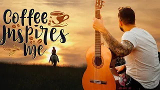 Morning Coffee Music 2021 – Beautiful Spanish Guitar Music For Wake Up,  Happy And Positive Energy