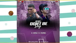 DONT BE SHY REMIX | DJ VISHWAS | DJ SHIVRAJ | PS VISUALS | OZONE EDITION VOL - 2