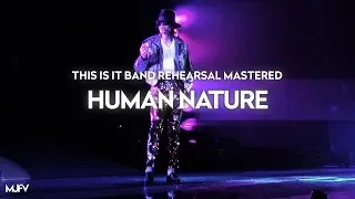 [Instrumental] "HUMAN NATURE" - This Is It Band Rehearsal (Mastered by MJFV) | Michael Jackson