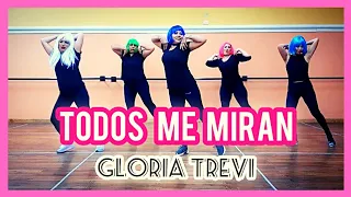 💎 TODOS ME MIRAN 💎 GLORIA TREVI / ZUMBA CON DAMI