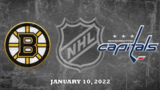 NHL Bruins vs Capitals | Jan.10, 2022