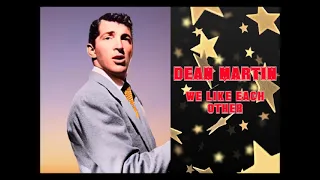 Dean Martin 'We like each Other' 1953