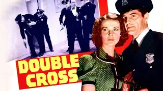 Double Cross (1941) Crime film full movie