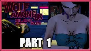 Silence is still a valid option - The Wolf Among Us Silent Run (Part 1)