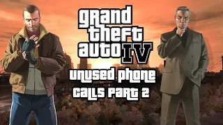 GTA IV - Unused phone calls Part 2