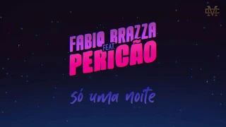 ( LEGENDADO ) Fabio Brazza & Péricles - Só Uma Noite