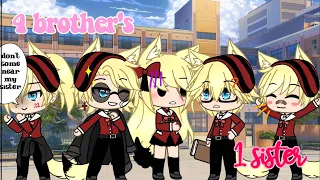 4 brothers 1 sister (GLMM) [gacha life] #itsdkafton