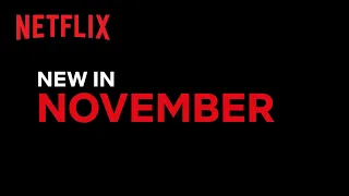 New on Netflix | November 2020