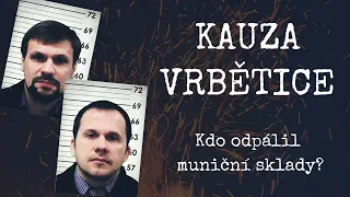 KAUZA VRBĚTICE | Dokumentární video