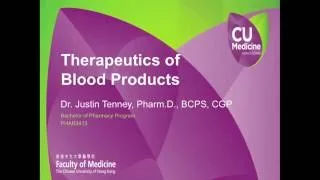 Therapeutics of Blood Products