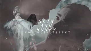 Coriolanus Snow & Lucy Gray | Skin and Bones