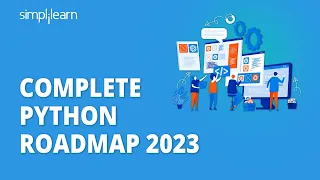 Python Developer Roadmap 2023 | How To Become Python Developer | Python Developer 2023 | Simplilearn