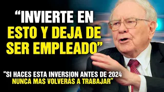 Gana DINERO Con ESTAS INVERSIONES y NUNCA Vuelvas a TRABAJAR - Warren Buffett