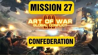 How to complete mission 27 | Confederation | ART OF WAR 3