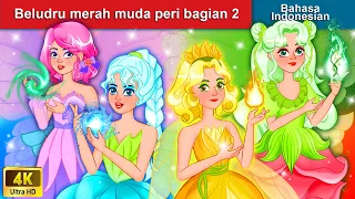 Beludru merah muda peri bagian 2 👸 Dongeng Bahasa Indonesia 🌜 WOA - Indonesian Fairy Tales