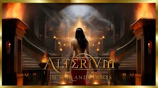 ALTERIVM - Of War And Flames (Full Album 2024)