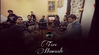 Tere Hawaale - Full cover By Sadho Band @SoulfulArijitSingh