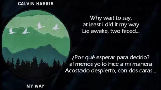 My Way - Calvin Harris | Traducida | Sub Español + Lyrics (cover)