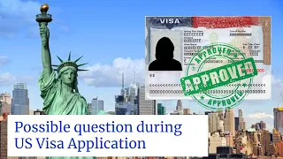 Ano ang mga possible question sa US VISA || Seaman, Immigrants, Non-immigrants || APPROVED!