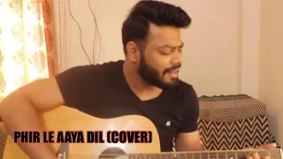 PHIR LE AAYA DIL | COVER | RAENIT SINGH | GAZAL