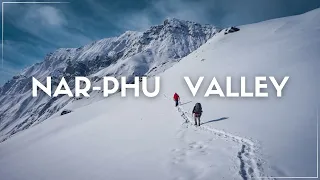 Nar Phu Valley- The Hidden Valley in Nepal | Travel Video