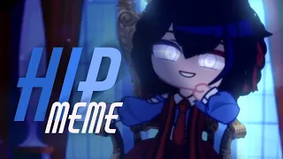 Hip Meme Remake | Gacha Club  | 1K Special