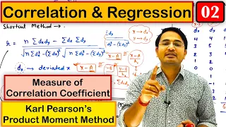 Measure of correlation coefficient by Product Moment Method: Correlation and Regression part-2