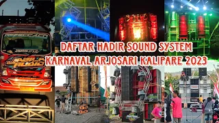 DAFTAR HADIR SOUND SYSTEM KARNAVAL ARJOSARI KALIPARE 2023