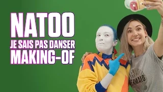 Le Making Of de Natoo - Je sais pas danser ♫ | Just Dance 2017