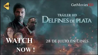 Delfines de plata Official Trailer 2023 | 4K | GetMoviesHD