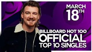 EARLY RELEASE | Billboard Hot 100, Top 10 Singles | March 18, 2023