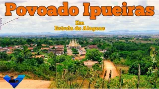 Ipueiras - um povoado de Estrela de Alagoas.@AlagoasNaTela