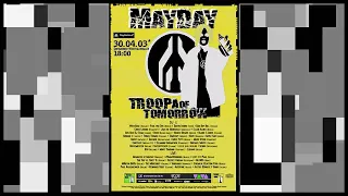 WESTBAM & 2 RAUMWOHNUNG /// 30.04.2003 /// MAYDAY - troopa of tomorrow