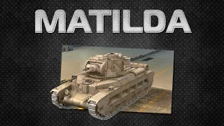 World of Tanks Blitz - Обзор Matilda