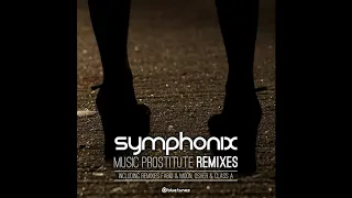 Symphonix - Music Prostitute (DJ Fabio & Moon Remix) - Official