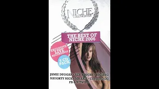 Niche The Best Of 2006 Full Bassline House & Speed Garage Mix CD2