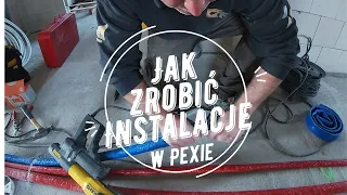 Jak zrobić instalacje wodną w pexie.