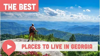 Best Places to Live in Georgia