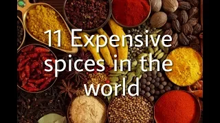 11 MOST EXPENSIVE SPICES IN THE WORLD