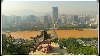 兰州 Lanzhou, a city along the Yellow River
